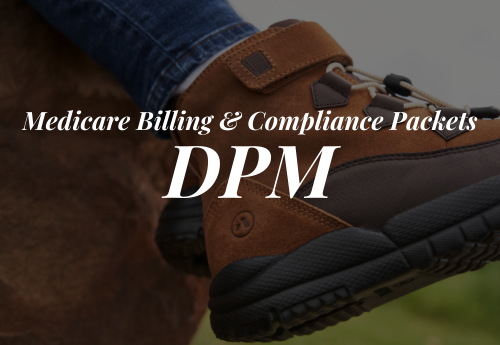medicare billing and compliance packets dpm